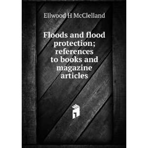  Floods and flood protection; references to books and 
