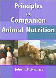 Principles of Companion Animal Nutrition, (0131512587), John P 