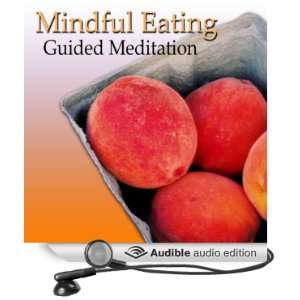 Guided Meditation for Mindful Eating Lose Weight, Appetite Control 