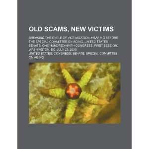  Old scams, new victims breaking the cycle of victimization 