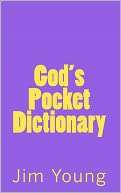 Gods Pocket Dictionary Jim Young