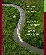 Introduction to Statistics and Data Analysis, (0495118788), Roxy Peck 
