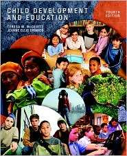 Child Development and Education, (0137133839), Teresa M. McDevitt 