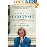Sandra Day OConnor How the First Woman on the Supreme Court Became 
