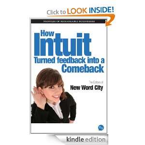 How Intuit Turned Feedback Into a Comeback The Editors of New Word 