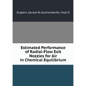   in Chemical Equilibrium Gerald W.,Kochendorfer, Fred D Englert Books