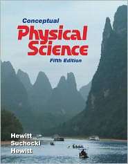 Conceptual Physical Science with MasteringPhysics, (0321752937), Paul 