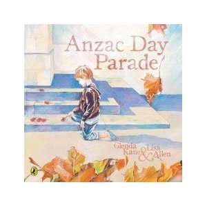 Anzac Day Parade Kane Glenda Books