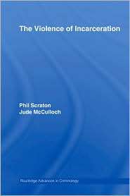 The Violence of Incarceration, (0415963133), Phil Scraton, Textbooks 