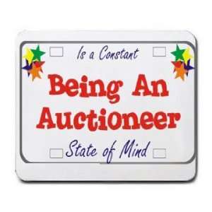  Being A Auctioneer Is a Constant State of Mind Mousepad 