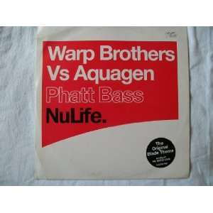   BROTHERS vs AQUAGEN Phatt Bass 12 Warp Brothers vs Aquagen Music