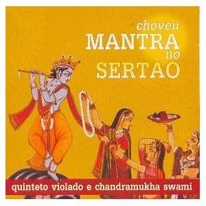  Quinteto Violado / swami Chandramukha   Choveu Mantra No 