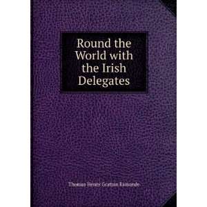   the Irish Delegates Thomas Henry Grattan Esmonde  Books