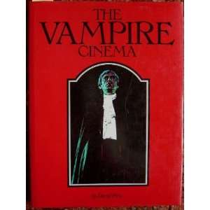  THE VAMPIRE CINEMA Pirie David, Roger Daniels Books