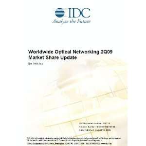   Optical Networking 2Q09 Market Share Update Eve Griliches Books