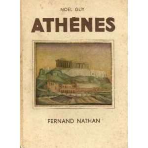 Athènes Guy Noel Books