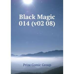  Black Magic 014 (v02 08) Prize Comic Group Books