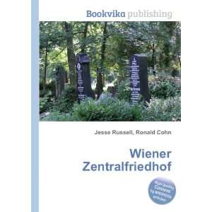  Wiener Zentralfriedhof Ronald Cohn Jesse Russell Books