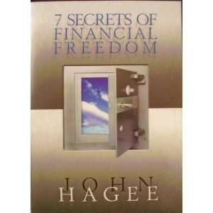  7 Secrets of Financial Freedom John Hagee Books