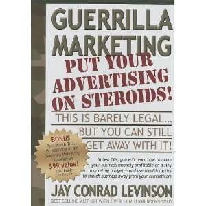   Advertising on Steriods (Guerilla Marketing Press) [Audio CD] Jay