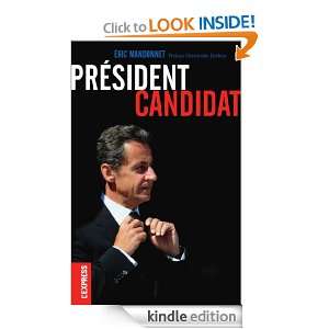 Président Candidat (French Edition) Eric Mandonnet  