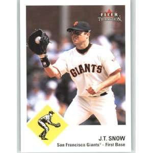  2003 Fleer Tradition #172 J.T. Snow   San Francisco Giants 