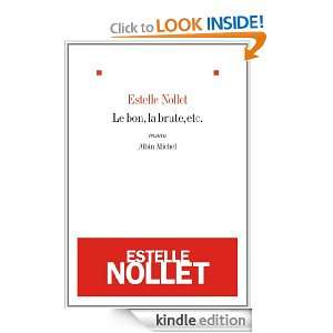 Le bon, la brute, etc. (LITT.GENERALE) (French Edition) Estelle 