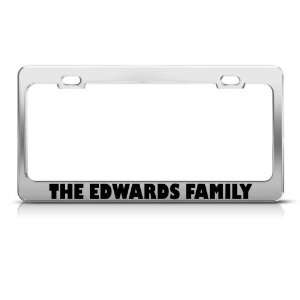  The Edwards Family license plate frame Stainless Metal Tag 