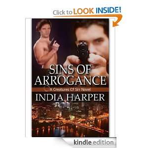 Sins Of Arrogance India Harper  Kindle Store