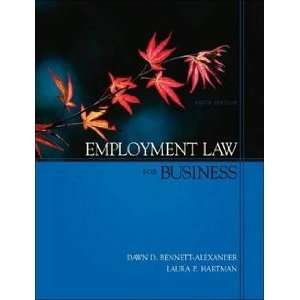 Employment Law for Business, 5th Edition Dawn Bennett Alexander 