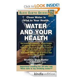 Water and Your Health Beatrice Trum Hunter  Kindle Store
