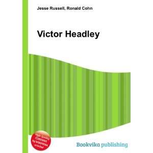  Victor Headley Ronald Cohn Jesse Russell Books