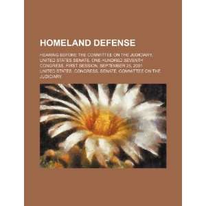  Homeland defense hearing before the Committee on the 