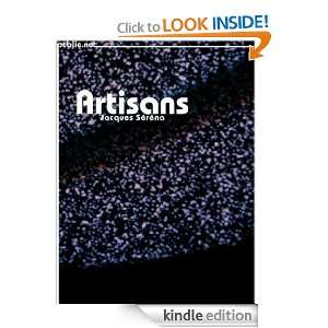 Artisans (French Edition) Jacques Serena  Kindle Store