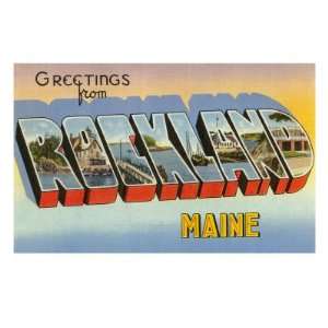  Greetings from Rockland, Maine Giclee Poster Print