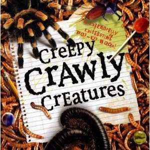  Creepy Crawly Creatures [POP UP CREEPY CRAWLY CREATURES 