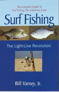   Surf Fishing the Light Line Revolution The Complete 