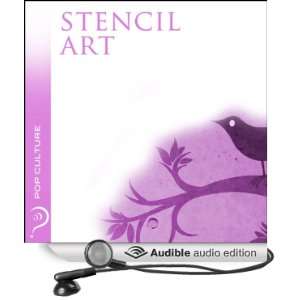  Stencil Art Pop Culture (Audible Audio Edition) iMinds 
