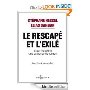 Le Rescapé et lExilé (NON FICTION) (French Edition) Stéphane 