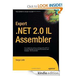 Expert .NET 2.0 IL Assembler Serge Lidin  Kindle Store
