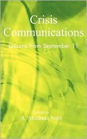 Crisis Communications, (0742525422), Noll A Michael, Textbooks 