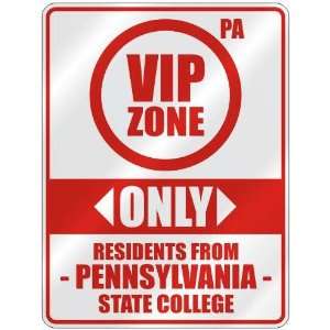   ONLY RESIDENTS FROM STATE COLLEGE  PARKING SIGN USA CITY PENNSYLVANIA