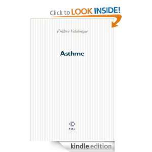 Asthme (Fiction) (French Edition) Frédéric Valabrègue  