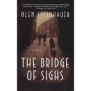      [BRIDGE OF SIGHS] [Paperback] Olen(Author) Steinhauer Books
