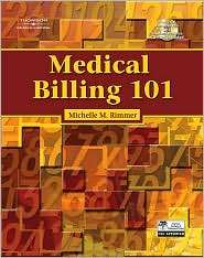 Medical Billing 101, (1418039756), Michelle M. Rimmer, Textbooks 