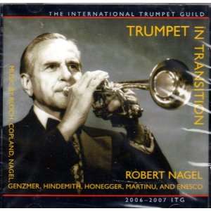   2007 International Trumpet Guild CD with Robert Nagel (Audio CD) 2007