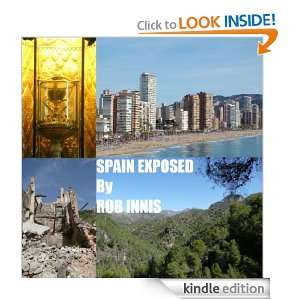 Spain Exposed Rob Innis  Kindle Store