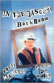   Bathroom, (0674445775), Greil Marcus, Textbooks   