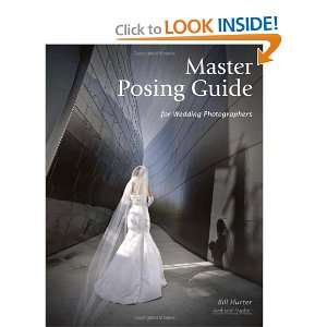 Master Posing Guide for Wedding Photographers [Paperback 