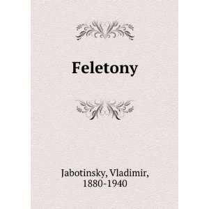   Russian language) Vladimir, 1880 1940 Jabotinsky  Books
